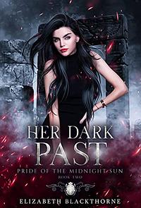 Her Dark Past by Elizabeth Blackthorne