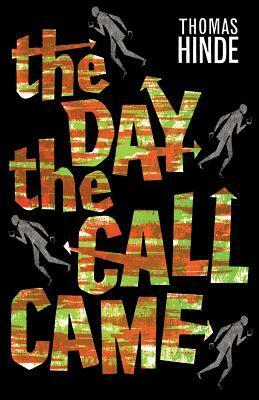 The Day the Call Came by Thomas Hinde, Ramsey Campbell