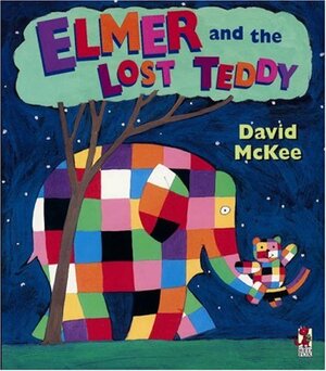 Elmer and the Lost Teddy by David McKee