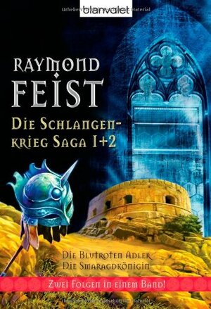 Die Blutroten Adler / Die Smaragdkönigin by Andreas Helweg, Raymond E. Feist
