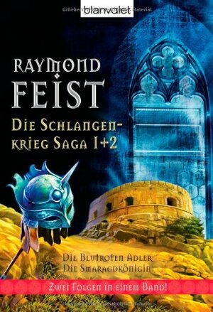 Die Blutroten Adler / Die Smaragdkönigin by Raymond E. Feist, Andreas Helweg