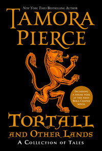 Tortall and Other Lands: A Collection of Tales by Tamora Pierce