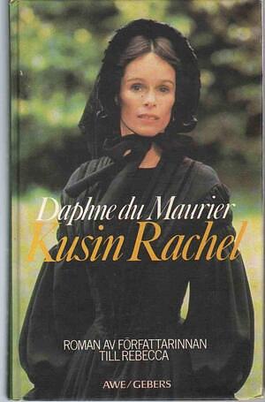 Kusin Rachel by Daphne du Maurier