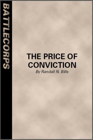 The Price Of Conviction (BattleTech) by Randall N. Bills