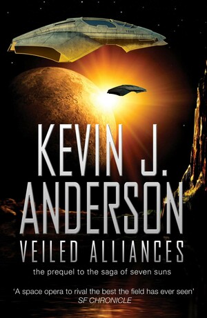 Veiled Alliances by Kevin J. Anderson