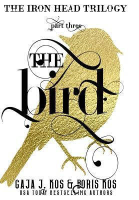 The Bird by Boris Kos, Gaja J. Kos
