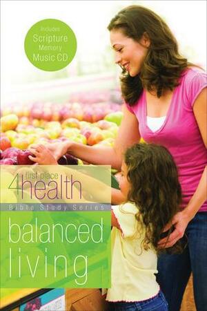 Balanced Living by First Place 4 Health