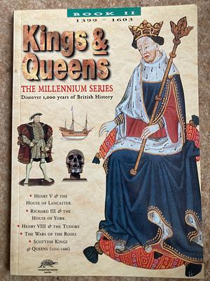 Kings & Queens 2: 1399-1603 by John Guy