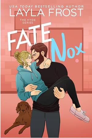 Fate Nox by Layla Frost