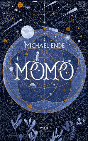 Momo : merkillinen tarina harmaista herroista ja tytöstä, joka antoi ihmisille takaisin ajan by Michael Ende