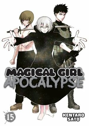 Magical Girl Apocalypse, Vol. 15 by Kentaro Sato