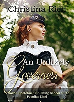 An Unlikely Governess by Christina Rich