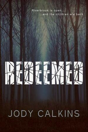 Redeemed by Jody Calkins