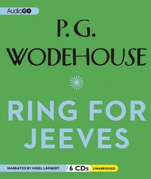 Ring for Jeeves by P.G. Wodehouse