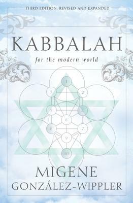 Kabbalah for the Modern World by Migene Gonzalez-Wippler