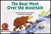The Bear Went Over the Mountain by Rozanne Lanczak Williams, Anne Vittur Kennedy