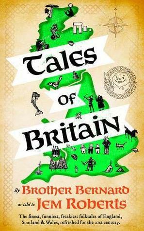 Tales of Britain by Jem Roberts
