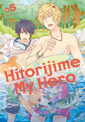 Hitorijime My Hero, Vol. 5 by Memeco Arii
