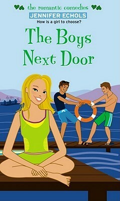The Boys Next Door by Jennifer Echols