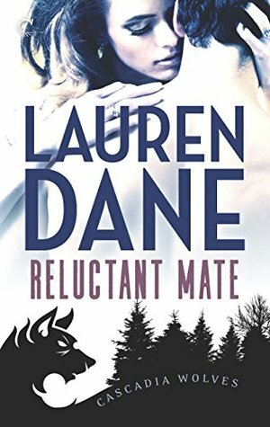 Reluctant by Lauren Dane