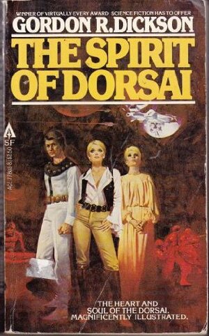 Spirit Of Dorsai by Gordon R. Dickson