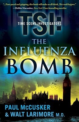 The Influenza Bomb by Walt Larimore, Paul McCusker