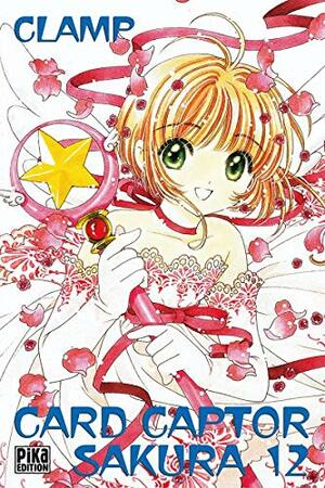 Card Captor Sakura, tome 12 by CLAMP