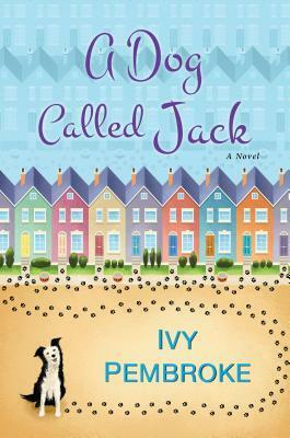 A Dog Called Jack by Ivy Pembroke