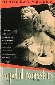 Hopeful Monsters by Nicholas Mosley, Sven Birkerts