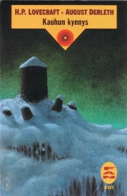 Kauhun kynnys by August Derleth, H.P. Lovecraft, Ilkka Äärelä