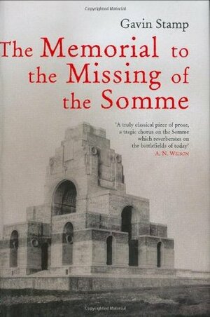 The Memorial to the Missing of the Somme by Gavin Stamp