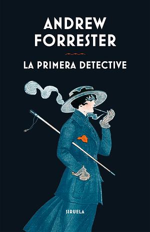 La primera detective by Andrew Forrester