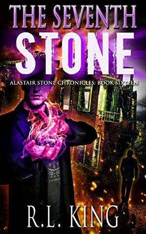 The Seventh Stone by R.L. King