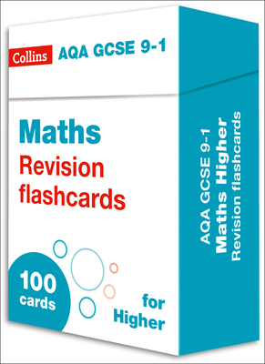 Collins GCSE 9-1 Revision - New Aqa GCSE 9-1 Maths Higher Revision Flashcards by Collins Gcse