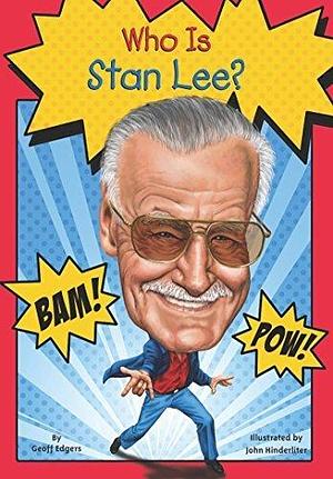 Who Is Stan Lee? (Who Was...?) by Edgers, Geoff (2014) Paperback by Geoff Edgers, Geoff Edgers