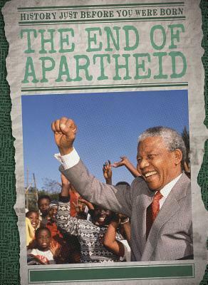 The End of Apartheid by Jason Glaser