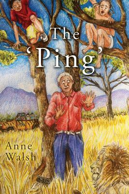 The 'Ping' by Anne Walsh