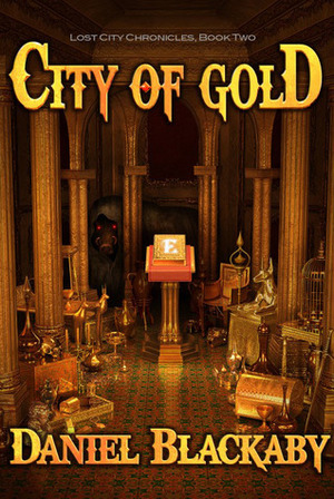 City of Gold by Daniel Blackaby