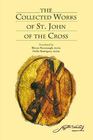 The Collected Works of Saint John of the Cross by John of the Cross