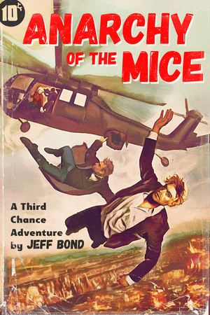 Anarchy of the Mice by Jeff Bond