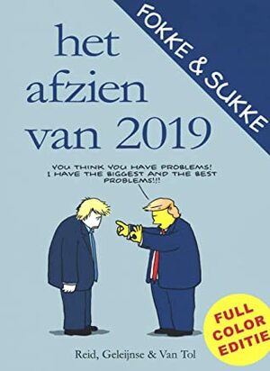 Fokke & Sukke: Het afzien van 2019 (Het afzien van...) by Jean-Marc van Tol, Bastiaan Geleijnse, John Reid