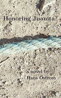 Honoring Juanita by Hans Ostrom