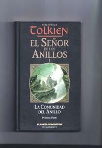 El señor de los anillos: La comunidad del anillo. Vol. I by J.R.R. Tolkien