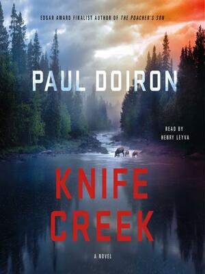 Knife Creek by Paul Doiron