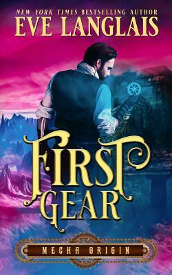 First Gear by Eve Langlais