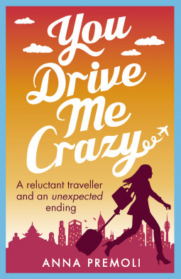 You Drive Me Crazy by Anna Premoli