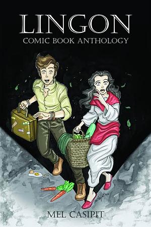 Lingon Comic Book Anthology by Mel Casipit