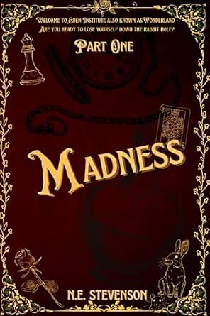 Madness by N.E. Stevenson