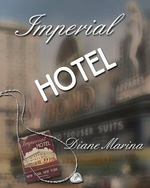 Imperial Hotel by Diane Marina