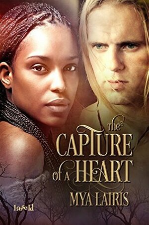 Capture of a Heart by Mya Lairis